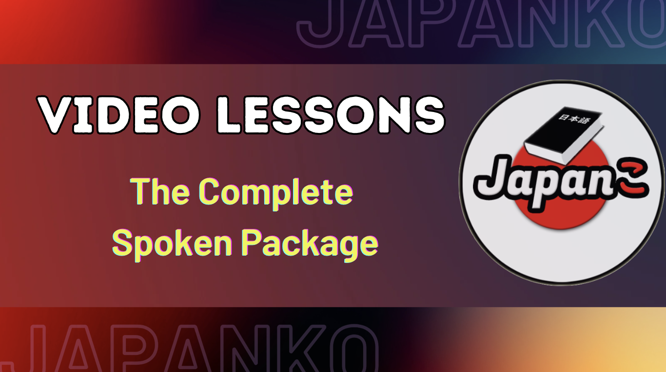 Video Lessons-The Complete Spoken Package